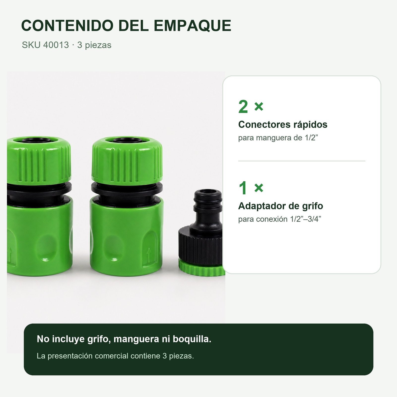 Contenido con dos conectores rápidos y un adaptador de grifo, SKU 40013