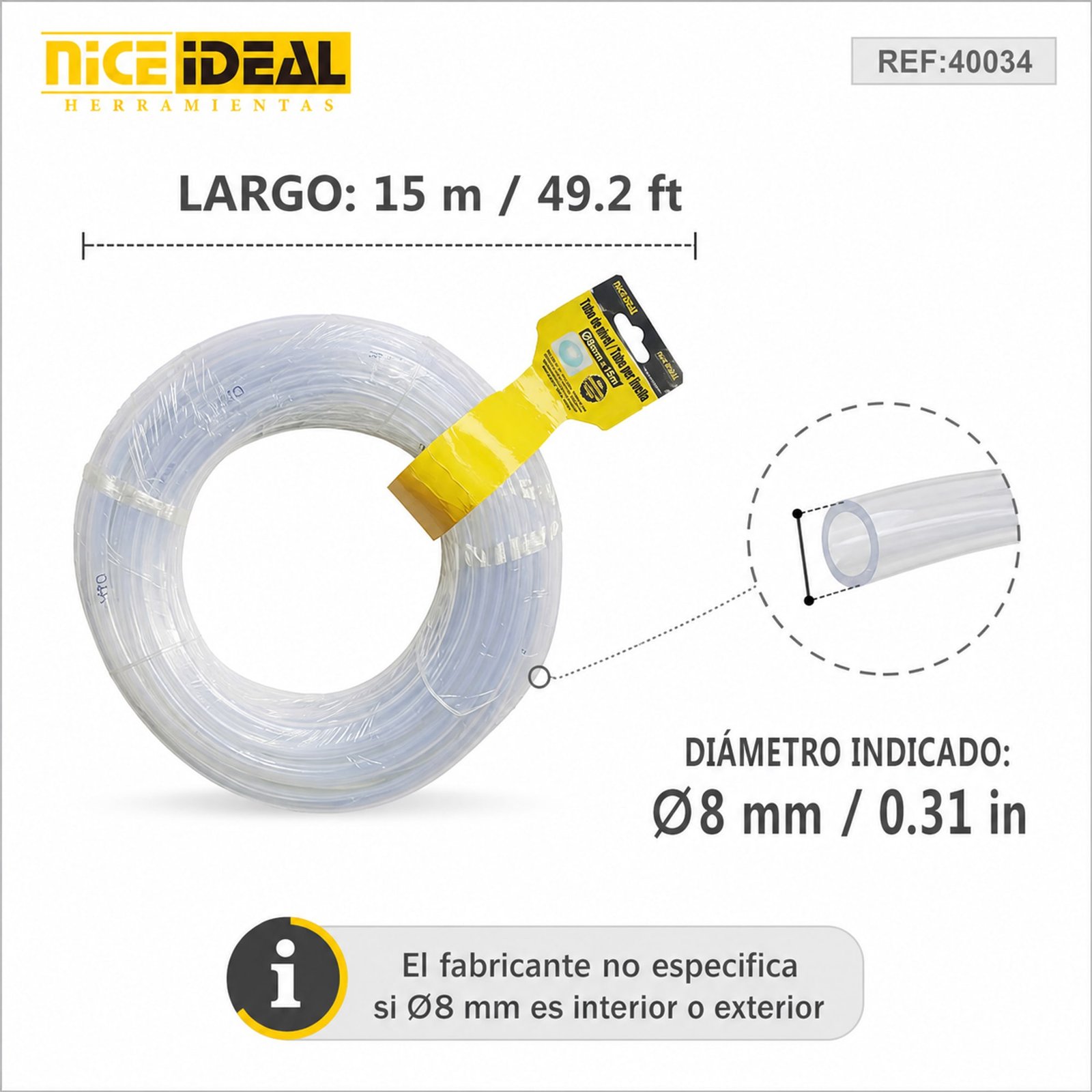 Medidas del tubo de nivel: 15 m de largo y diámetro indicado Ø8 mm